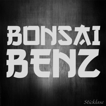 BONSAI BENZ